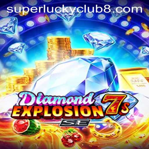 Dive into the Thrilling World of DiamondExplosion7sSE: The Game That Keeps You on Edge