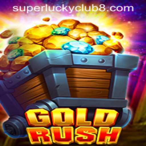 GoldRush: Unveiling the Thrills of SuperLuckyClub's Latest Adventure