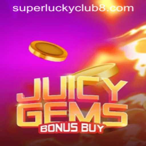 Exploring the Excitement of JuicyGemsBonusBuy in SuperLuckyClub