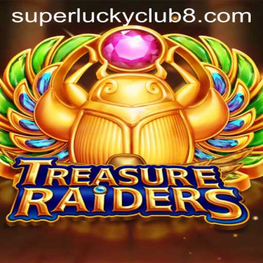 Discover the Thrilling World of TREASURERAIDERS with SuperLuckyClub